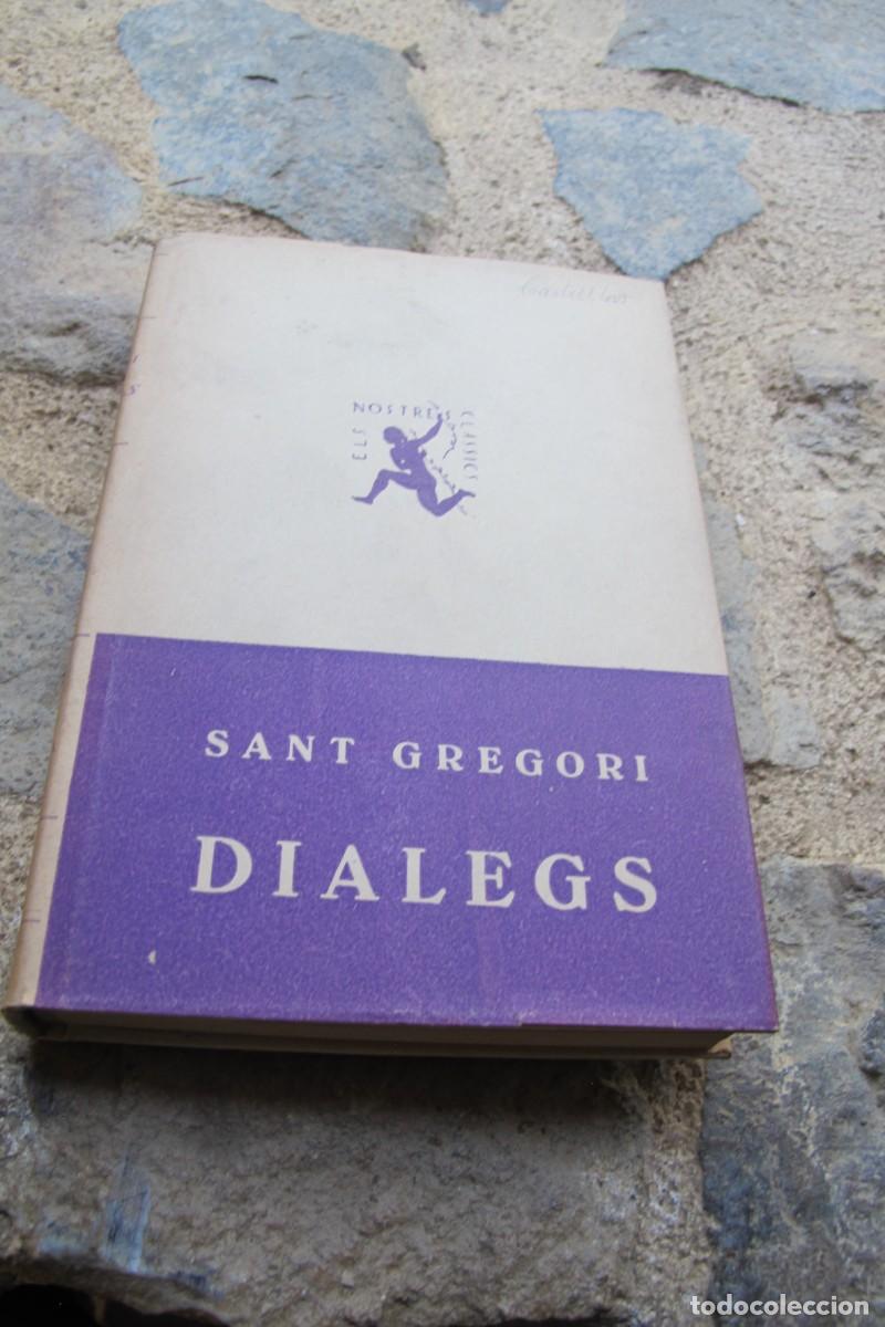 Libros de segunda mano: SANT GREGORI. DIALEGS. ELS NOSTRES CLASSICS. VOLUM I - Foto 1