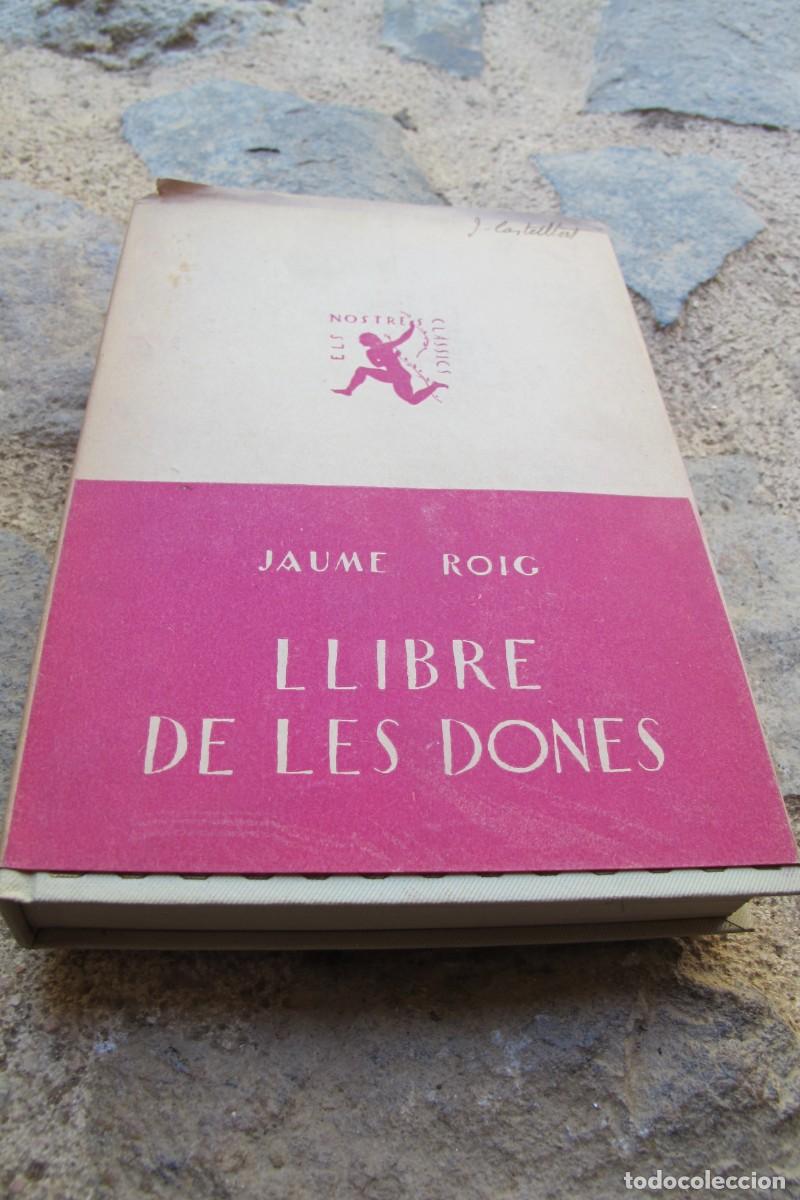 Libros de segunda mano: LLIBRE DE LES DONES. JAUME ROIG. ELS NOSTRES CLASSICS - Foto 1