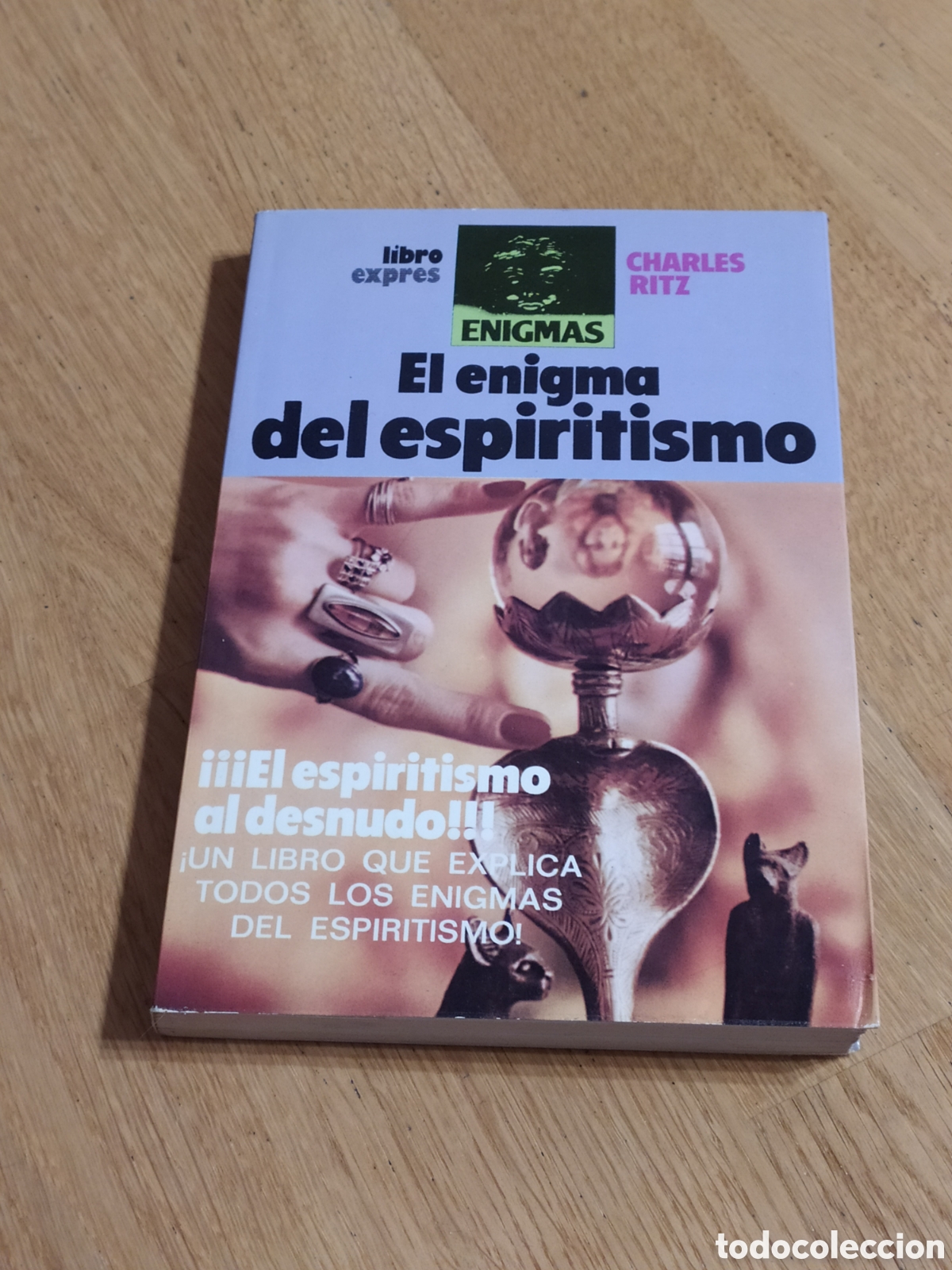 Libros de segunda mano: EL ENIGMA DEL ESPIRITISMO - CHARLES RITZ - LIBROEXPRES 1980 - Foto 1