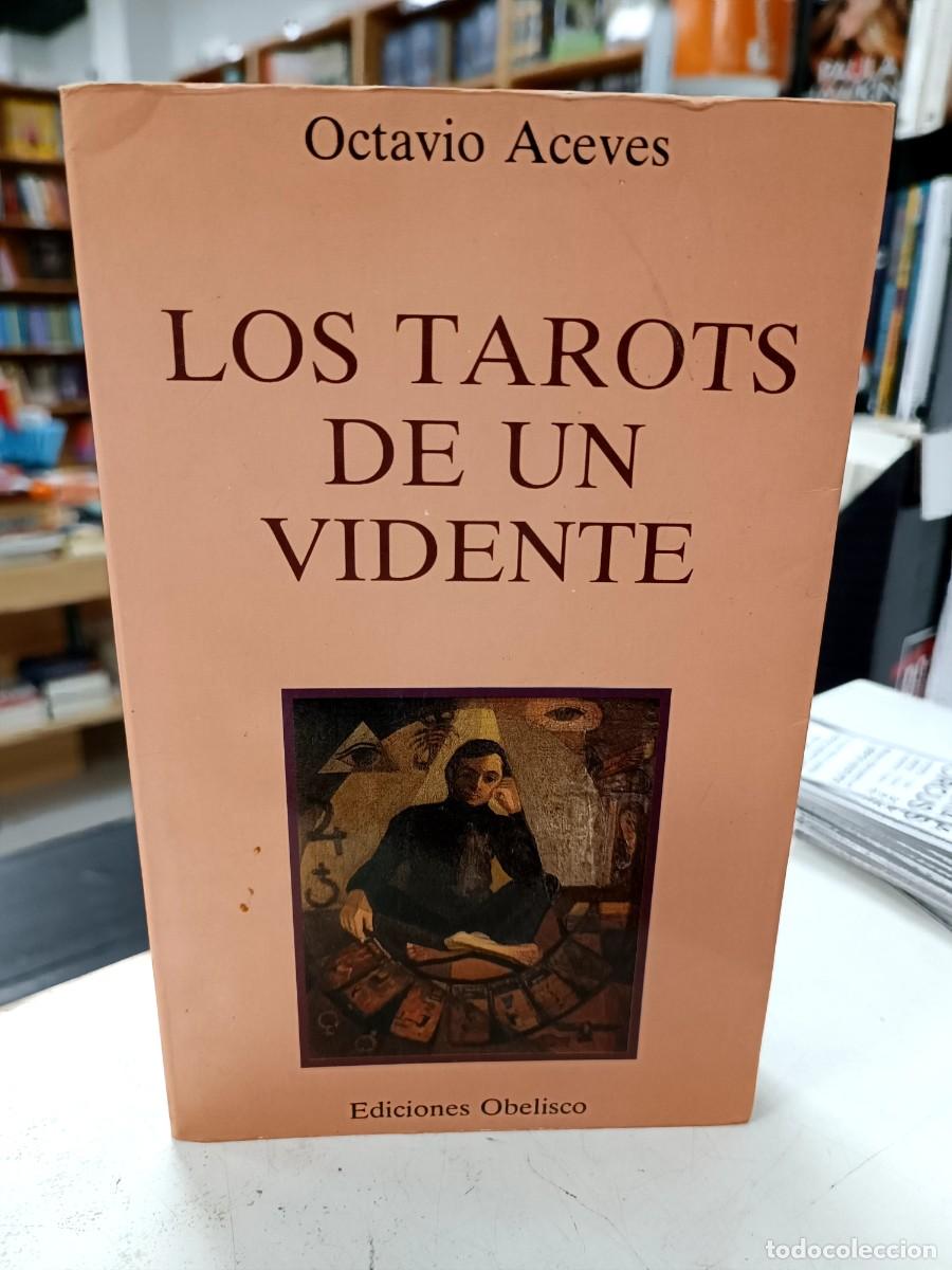 Libros de segunda mano: LOS TAROTS DE UN VIDENTE - ACEVES, O. - Foto 1
