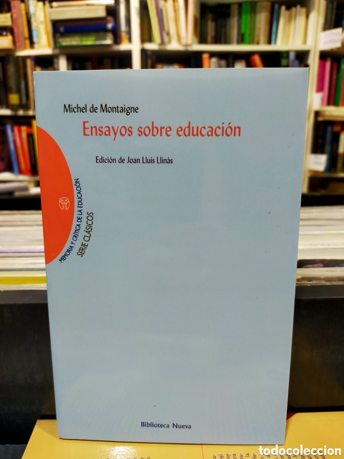 Libros de segunda mano: ENSAYOS SOBRE EDUCACI&Oacute;N - MICHEL DE MONTAIGNE - LIBRO NUEVO - Foto 1