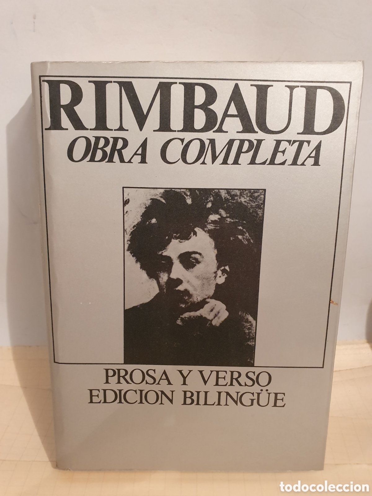 Libros de segunda mano: RIMBAUD. OBRA COMPLETA. PROSA Y VERSO. EDICION BILING&Uuml;E. 1979. - Foto 1