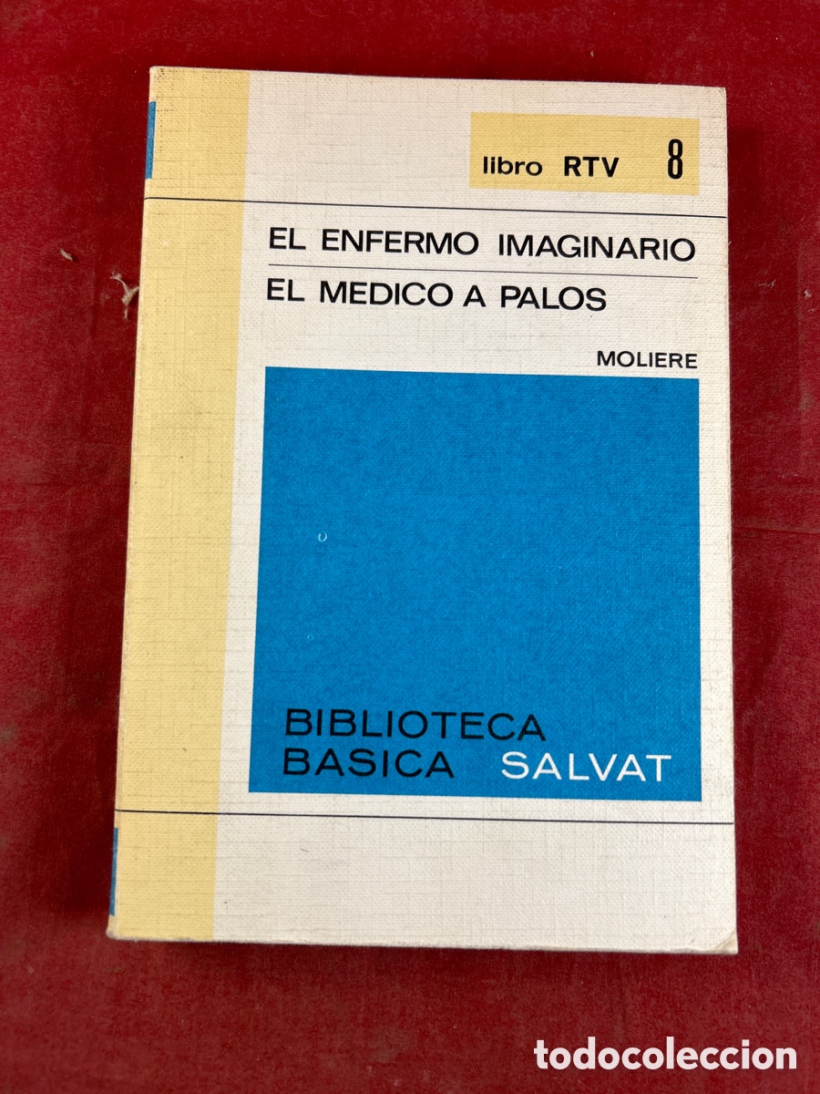 EL ENFERMO IMAGINARIO Y EL M&Eacute;DICO A PALOS
