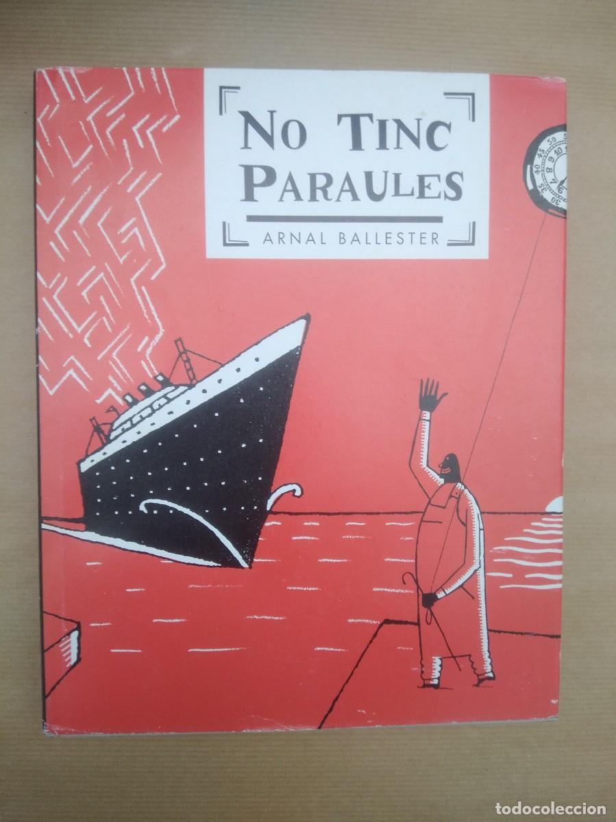 Libros de segunda mano: Libro No Tinc Paraules- Arnal Ballester - Foto 1