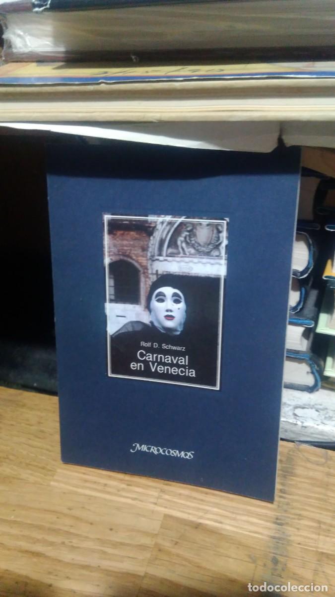Libros de segunda mano: CARNAVAL EN VENECIA, ROLF D. SCHWARZ, ED. MICROCOSMOS - Foto 1