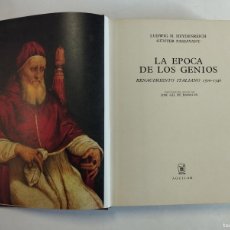 Libros de segunda mano: EL UNIVERSO DE LAS FORMAS - LA EPOCA DE LOS GENIOS, EDICION AGUILAR AÑO 1974, VER FOTOS DE INTERIOR
