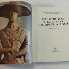 Libros de segunda mano: EL UNIVERSO DE LAS FORMAS LOS ETRUSCOS Y LA ITALIA ANTERIOR A ROMA EDICION AGUILAR AÑO 1973
