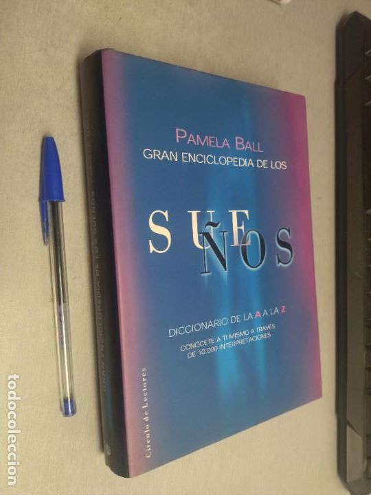 Libros de segunda mano: GRAN ENCICLOPEDIA DE LOS SUE&Ntilde;OS / PAMELA BALL / C&Iacute;RCULO DE LECTORES - Foto 1