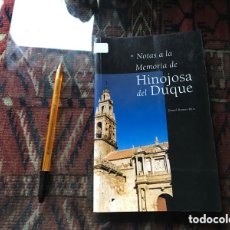 Libros de segunda mano: NOTAS A LA MEMORIA DE HINOJOSA DEL DUQUE. DANIEL RAMOS RUIZ. DEDICADO AUTOR.