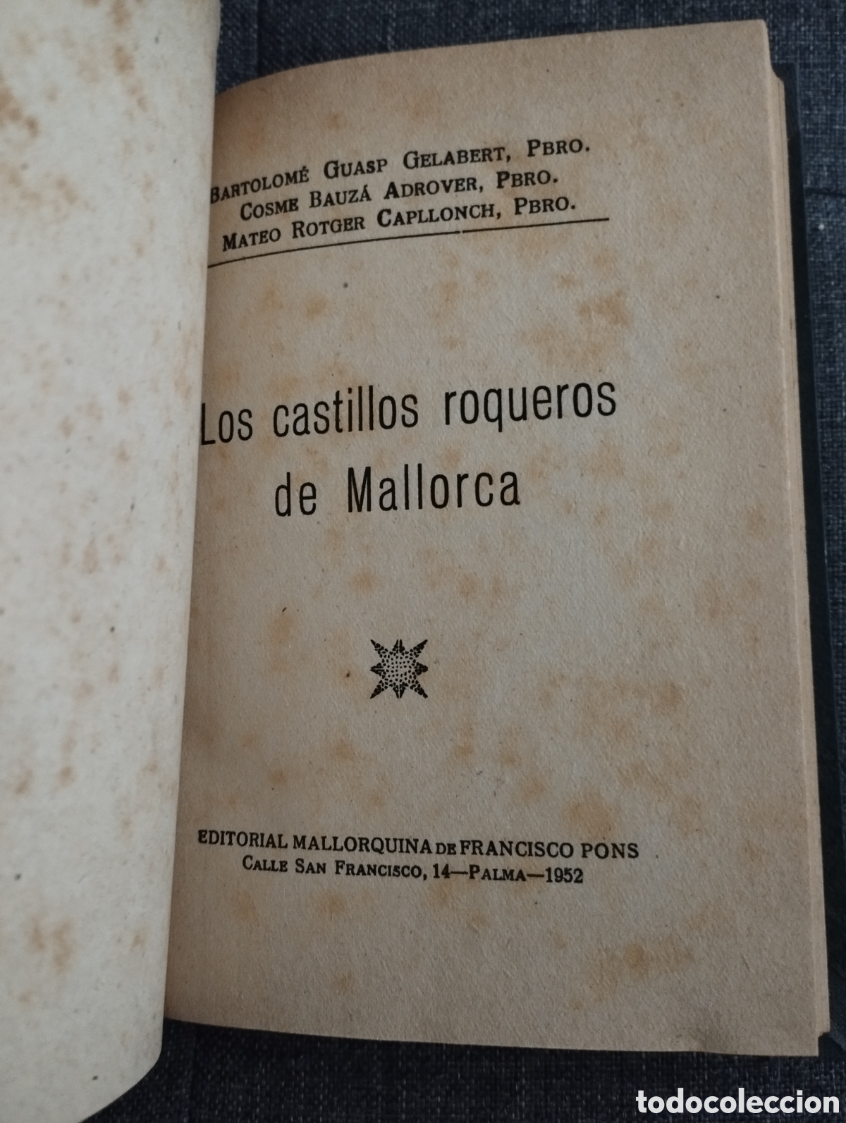 Libros de segunda mano: LOS CASTILLOS ROQUEROS DE MALLORCA (VV. AA.) - Foto 1