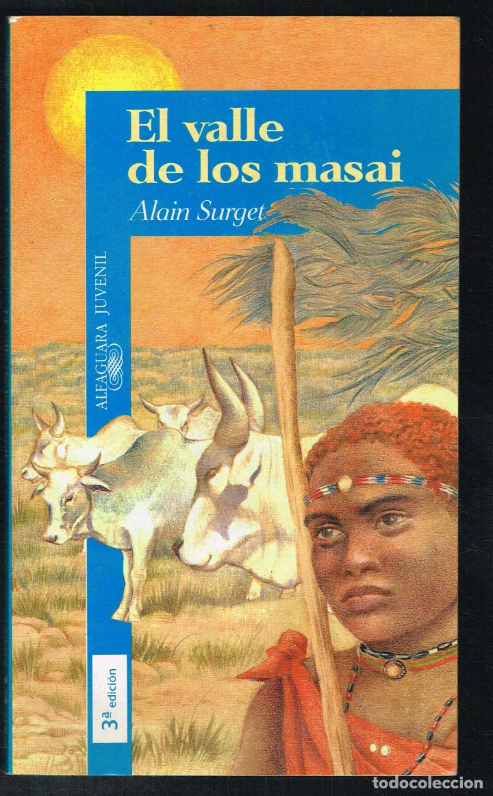 Libros de segunda mano: EL VALLE DE LOS MASAI - ALAIN SURGET - 2000 - Foto 1