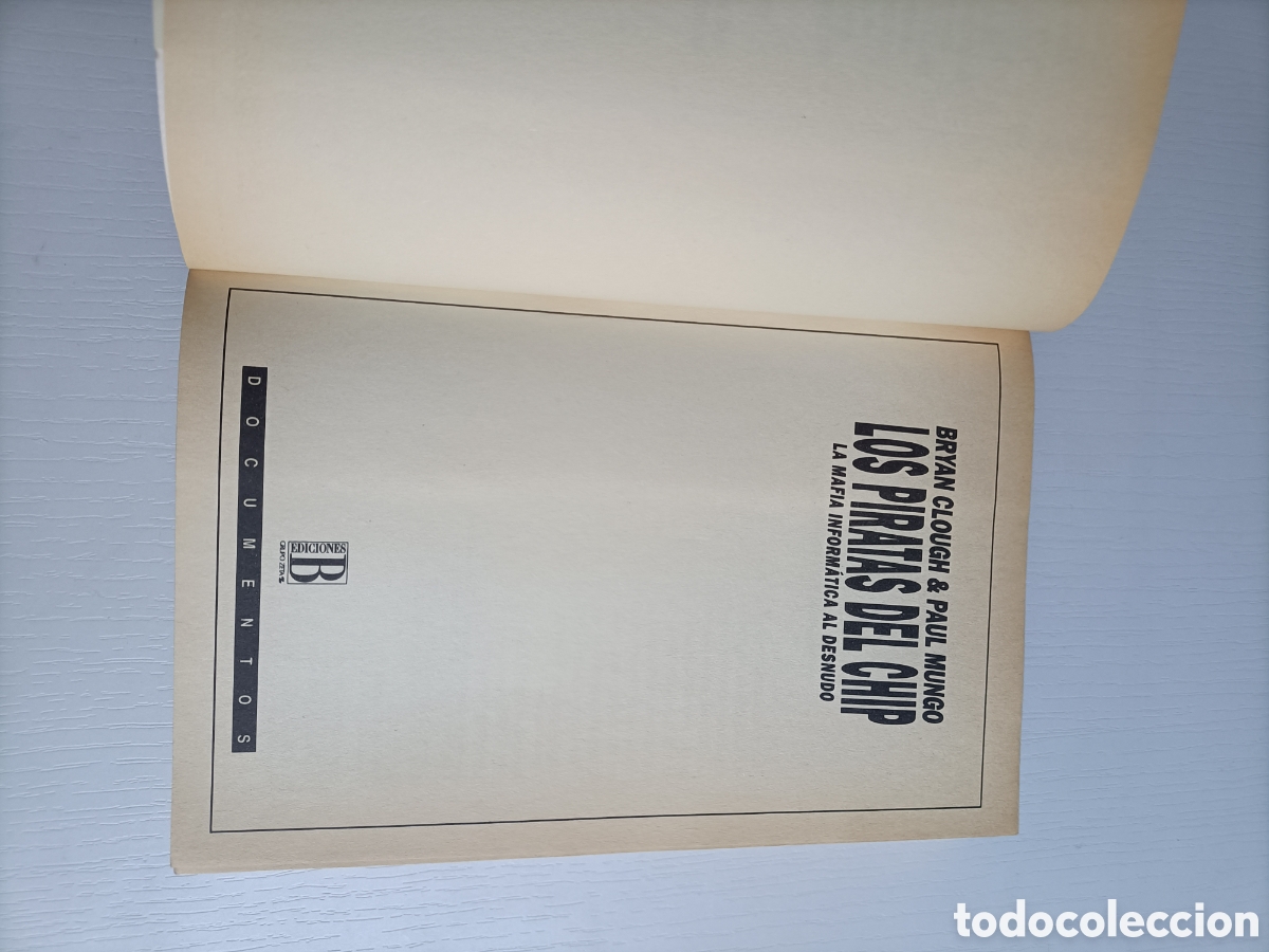 Libros de segunda mano: Los piratas del Chip. La mafia inform&aacute;tica al desnudo. Bryan Glough - Foto 7