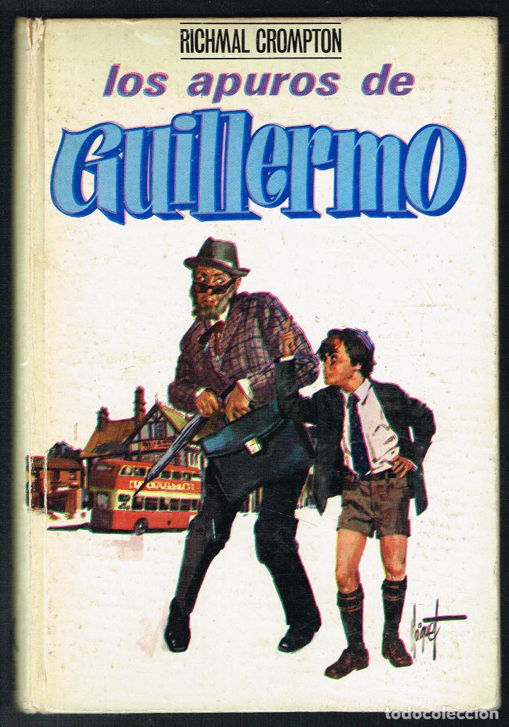 Libros de segunda mano: LOS APUROS DE GUILLERMO - RICHMAL CROMPTON - 1969 - Foto 1