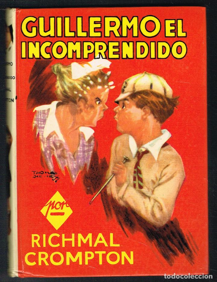 Libros de segunda mano: GUILLERMO EL INCOMPRENDIDO - RICHMAL CROMPTON - 1979 - Foto 1