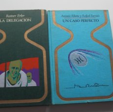 Libros de segunda mano: LA DELEGACION RAINER ERLER - UN CASO PERFECTO ANTONIO RIBERA - RAFAEL FARRIOLS