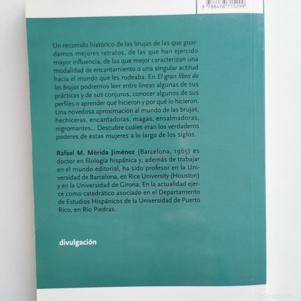 Libros de segunda mano: El gran libro de las brujas. Rafael. M. M&eacute;rida Jim&eacute;nez. RBA bolsillo 1&ordf; edici&oacute;n. - Foto 2