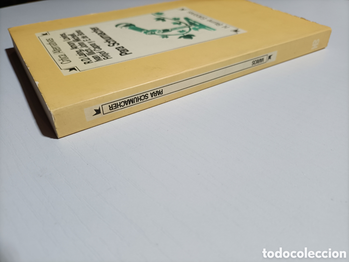 Libros de segunda mano: Para Schumacher R.D.Laing Amor y Lovins - Foto 3