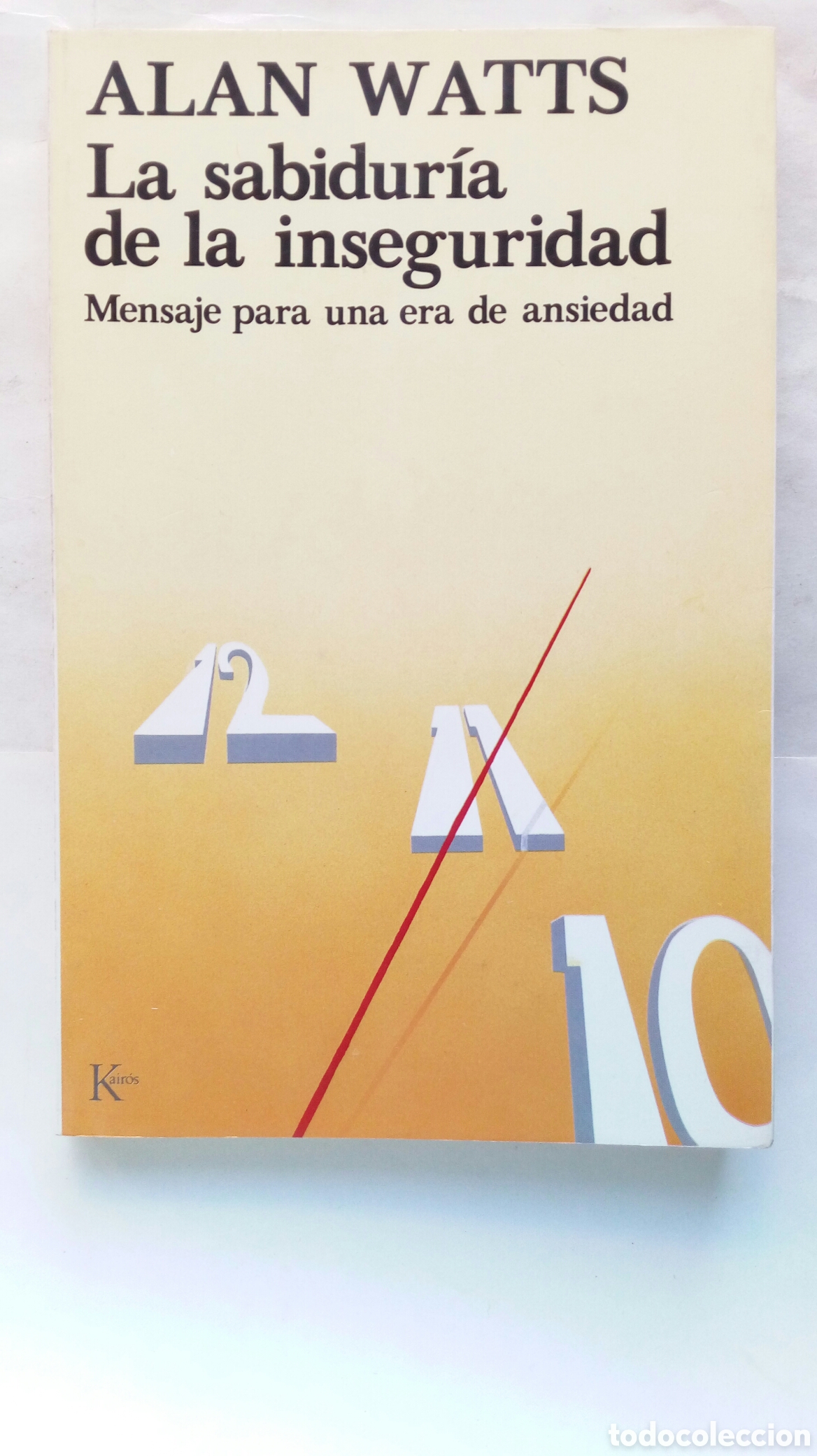 Libros de segunda mano: La sabidur&iacute;a de la inseguridad. Alan Watts. - Foto 1