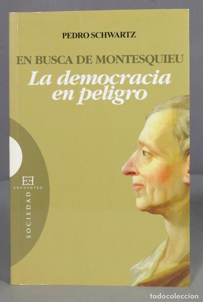 Libros de segunda mano: En busca de Montesquieu. Pedro Schwartz Gir&oacute;n - Foto 1