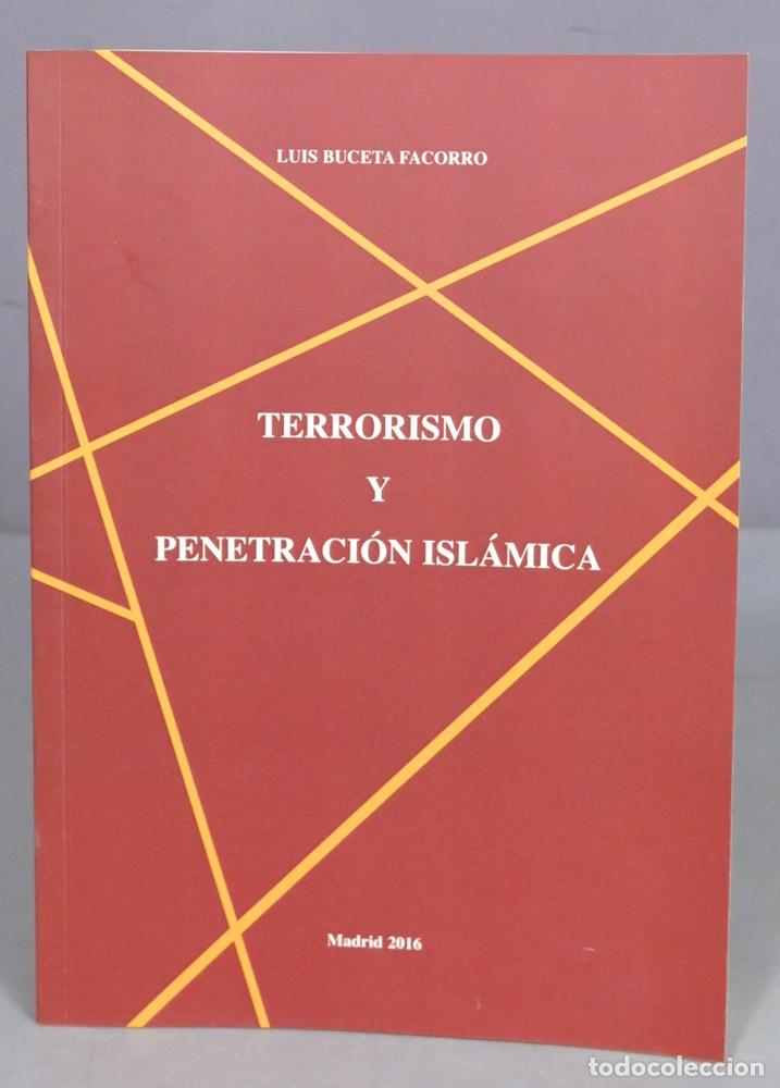 Livres d'occasion: TERRORISMO Y PENETRACION ISLAMICA. FACORRO