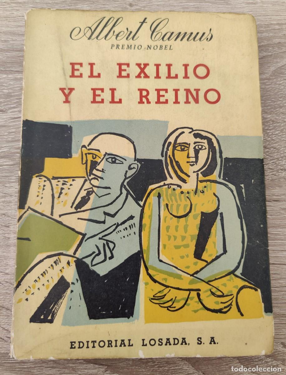 Libros de segunda mano: Libro El Exilio Y EL Reino - Foto 1