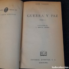 Libros de segunda mano: L-4688. GUERRA Y PAZ. LEÓN TOLSTOY. EDITORIAL JUVENTUD, BARCELONA, 1958