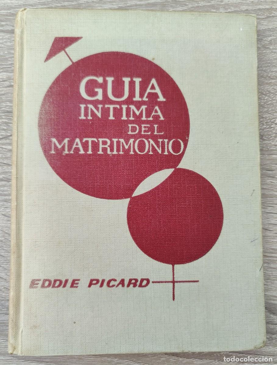 Libros de segunda mano: Libro Guia Intima Del Matrimonio. - Foto 12