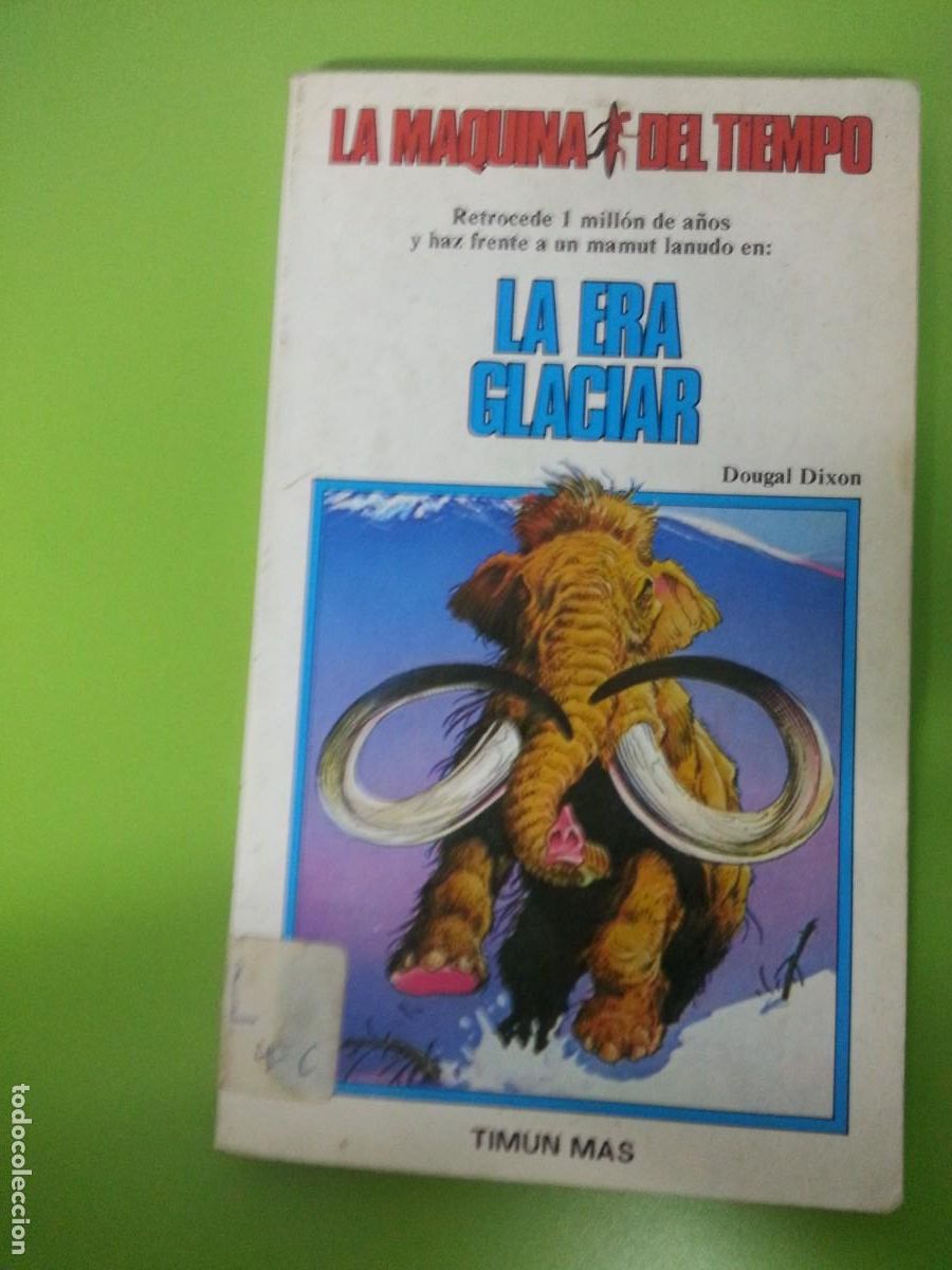 Libros de segunda mano: LA ERA GLACIAR - LA MAQUINA DEL TIEMPO 7 - Foto 1