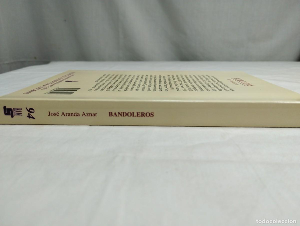 Libros de segunda mano: Bandoleros. Jos&eacute; Aranda, 1995 - Foto 3