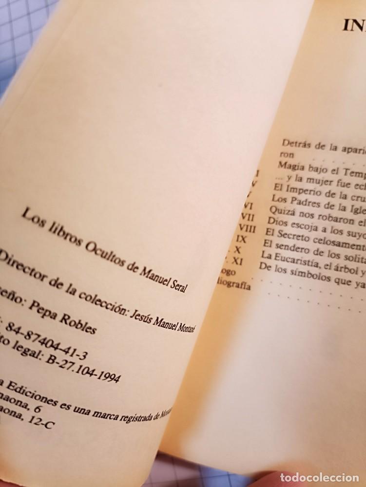 Libros de segunda mano: LA CARA OCULTA DE LA CRUZ. Manuel Seral. - Foto 3