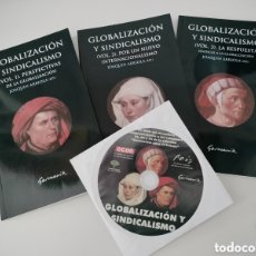 Libros de segunda mano: GLOBALIZACIÓN Y SINDICALISMO. 3 VOLÚMENES + CD. OBRA COMPLETA. ED. JOAQUÍN ARRIOLA. GERMANIA.