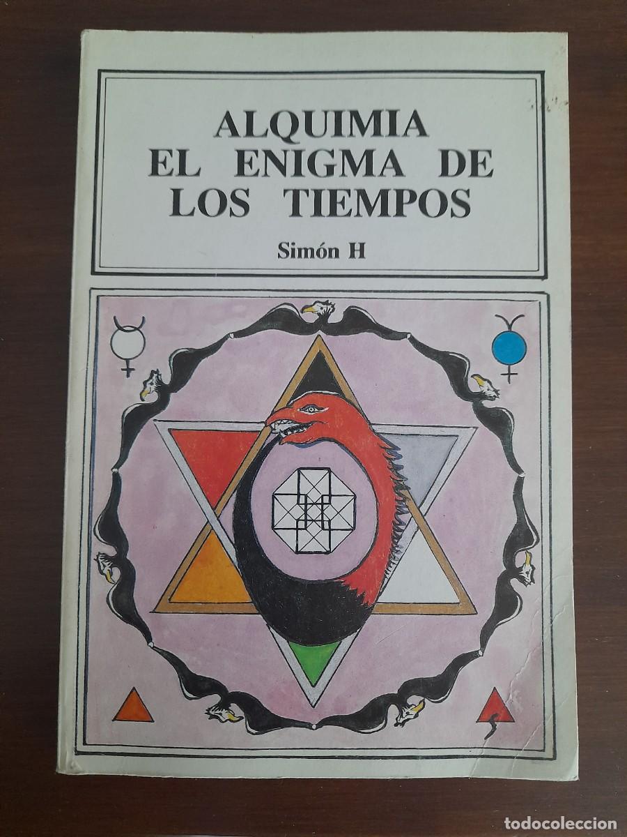 Libros de segunda mano: Alquimia enigma de los tiempos. Simon H. - Foto 1
