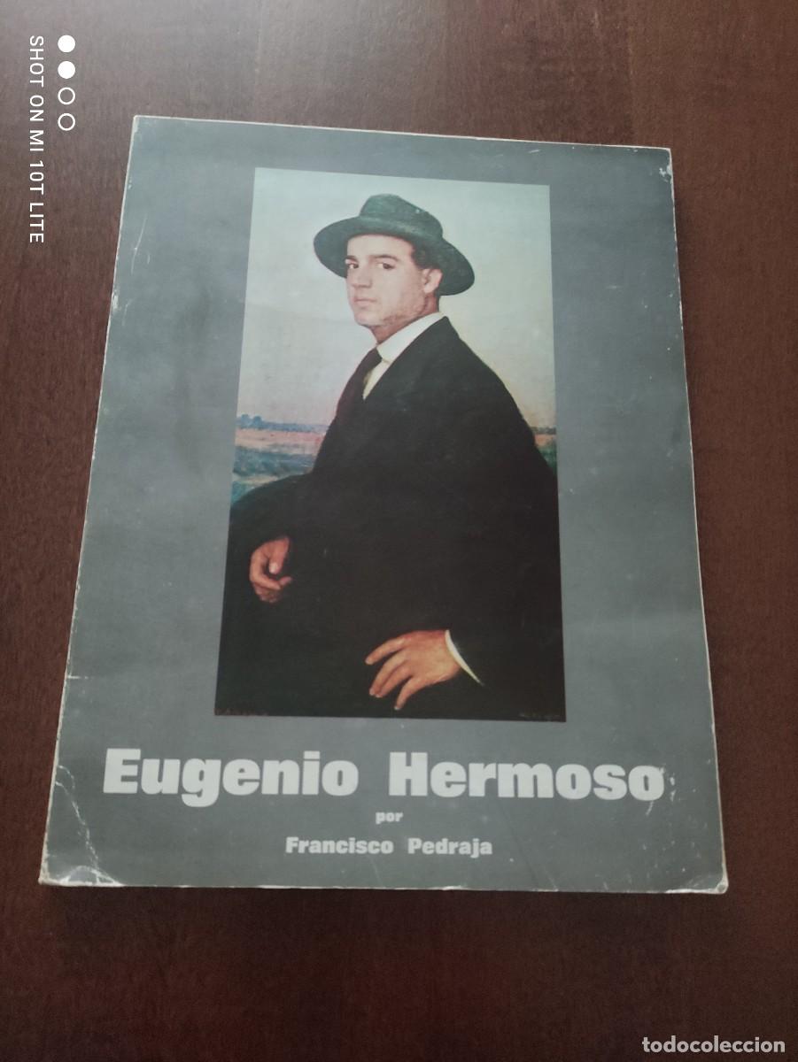 Libros de segunda mano: LIBRO EUGENIO HERMOSO - FRANCISCO PEDRAJA MU&Ntilde;OZ - BADAJOZ 1981 - - Foto 1