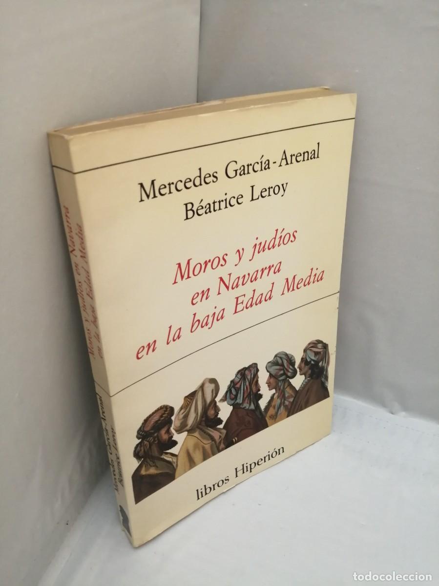 Libros de segunda mano: Moros y jud&iacute;os en Navarra en la Baja Edad Media (Primera edici&oacute;n) - Foto 3