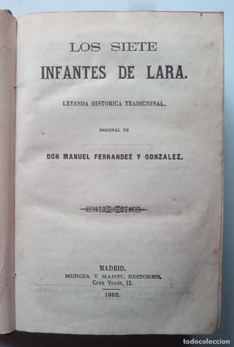 Libros de segunda mano: Fern&aacute;ndez y Gonz&aacute;lez, Manuel - Los Siete Infantes de Lara - (1862) - Foto 1