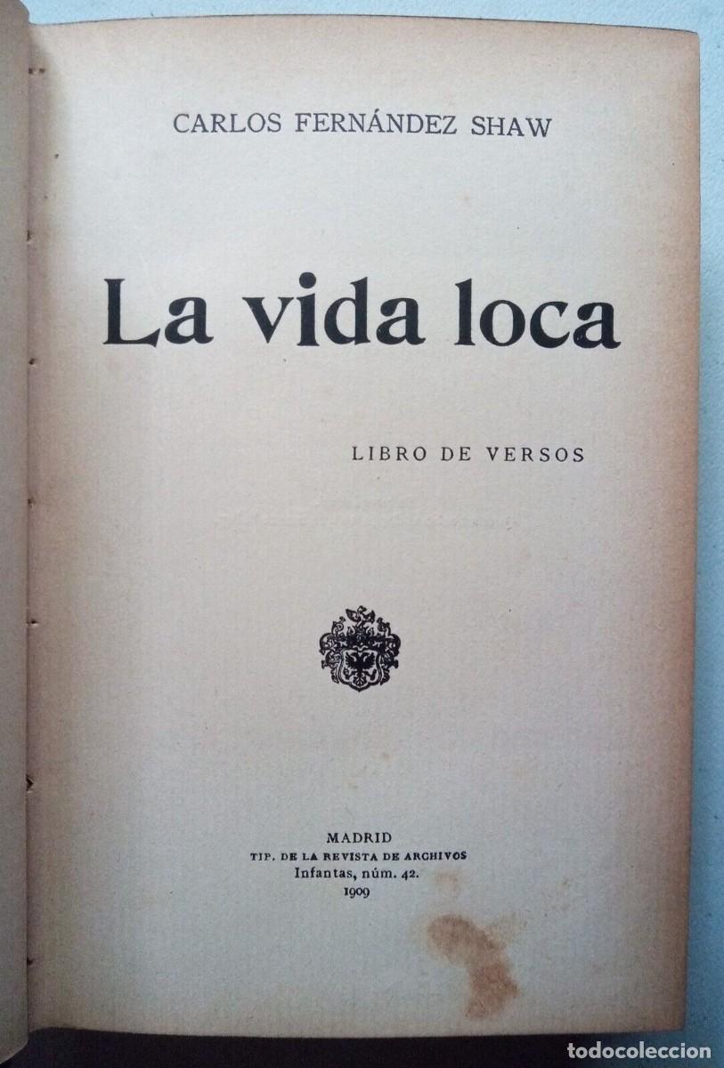 Libros de segunda mano: Fern&aacute;ndez Shaw, Carlos - La Vida Loca - Primera Edici&oacute;n - (1909) - Foto 1