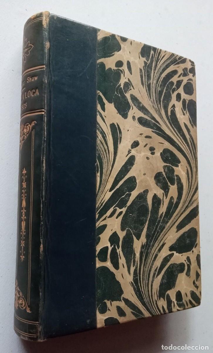 Libros de segunda mano: Fern&aacute;ndez Shaw, Carlos - La Vida Loca - Primera Edici&oacute;n - (1909) - Foto 2