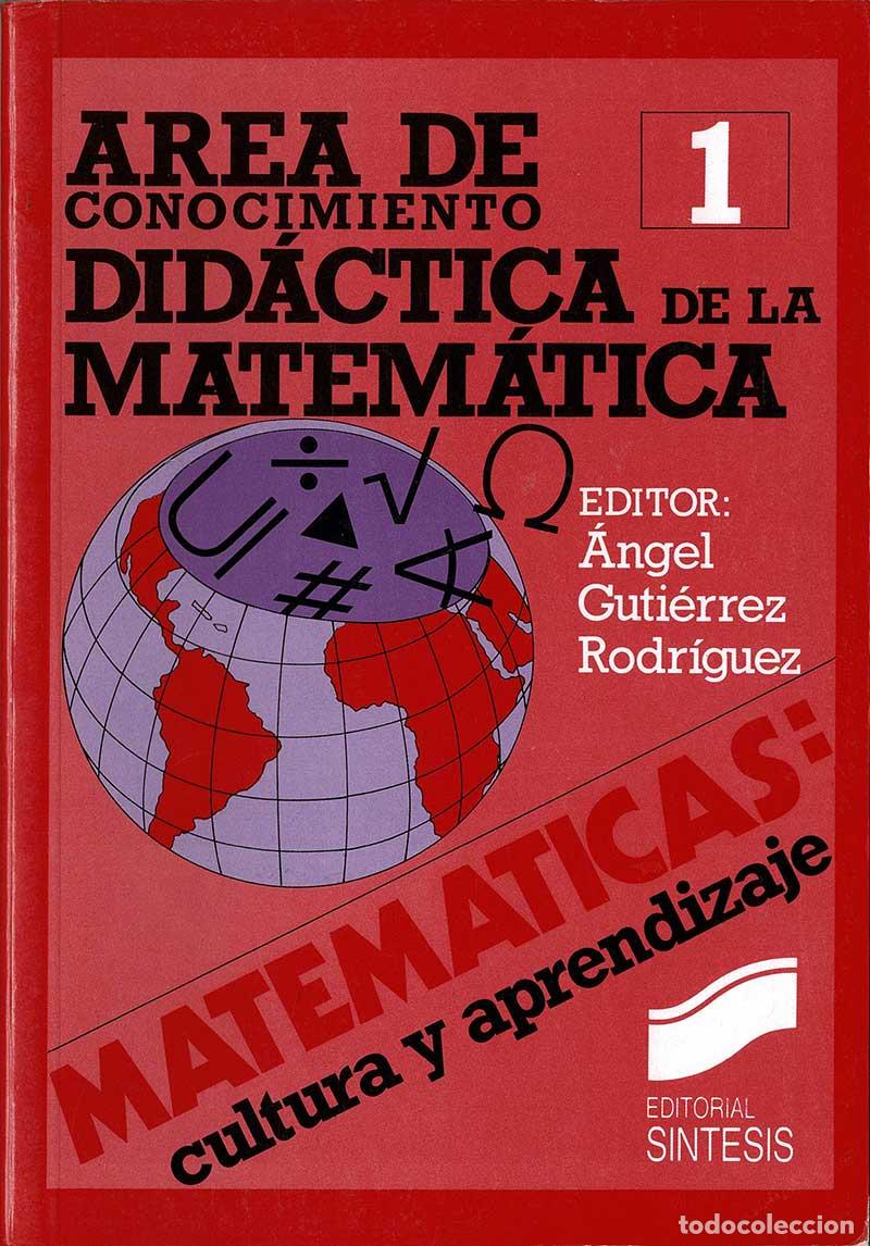 Libros de segunda mano: Area de Conocimiento. Did&aacute;ctica de la Matem&aacute;tica - Angel Guti&eacute;rrez Rodr&iacute;guez (Ed.) - Foto 1