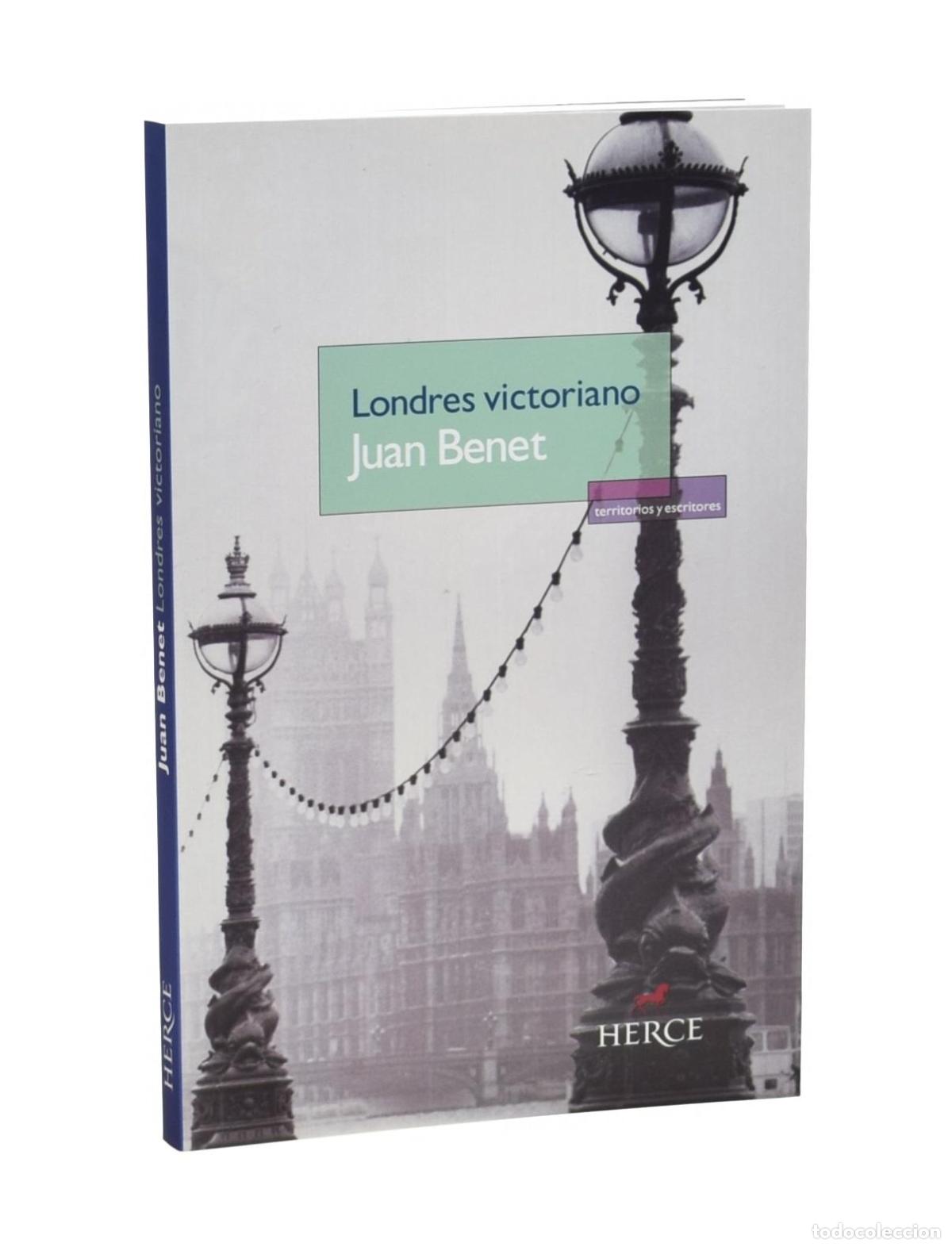 Libros de segunda mano: LONDRES VICTORIANO - BENET, Juan - Foto 1