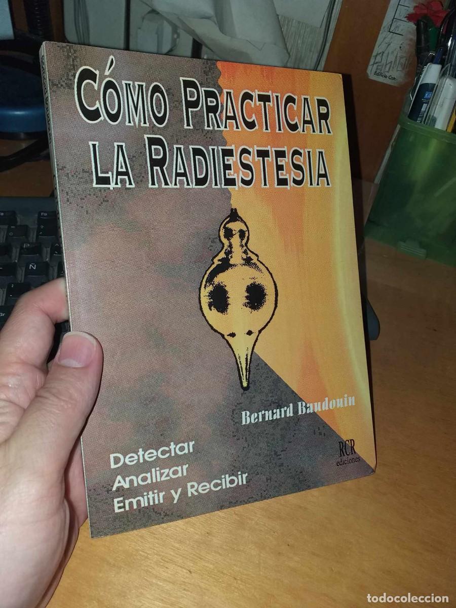Libros de segunda mano: Libro: C&Oacute;MO PRACTICAR LA RADIESTESIA - Foto 1