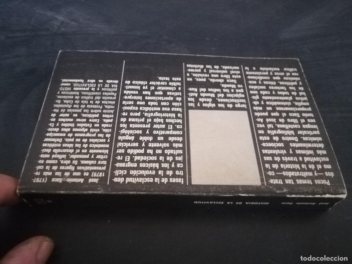 Libros de segunda mano: HISTORIA DE LA ESCLAVITUD / JOSE ANTONIO SACO / CON 655 - Foto 2