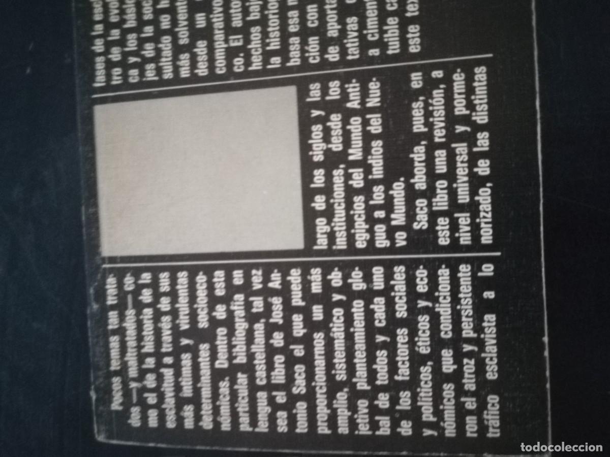 Libros de segunda mano: HISTORIA DE LA ESCLAVITUD / JOSE ANTONIO SACO / CON 655 - Foto 3