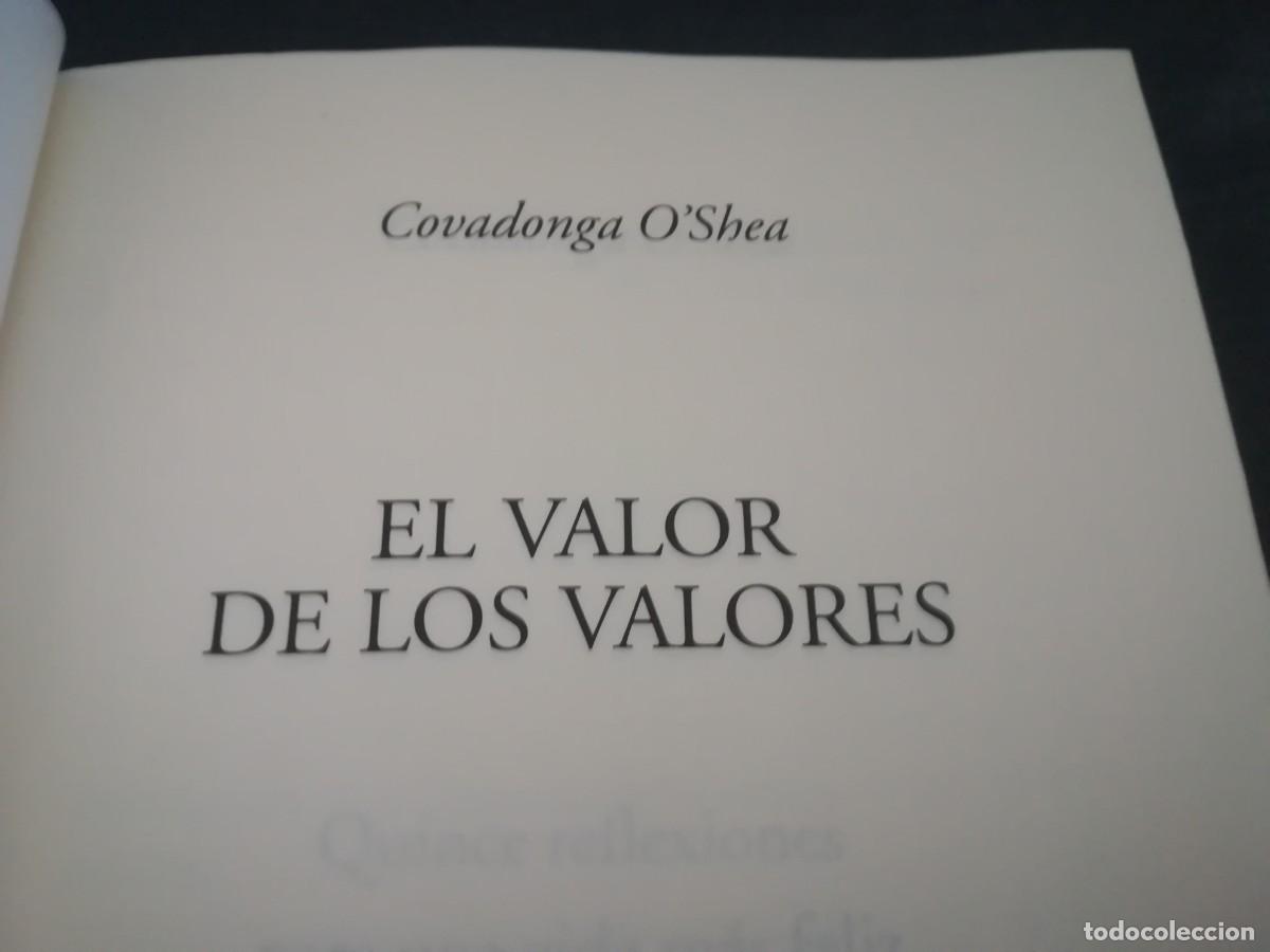 Libros de segunda mano: EL VALOR DE LOS VALORES / COVADONGA O SHEA / CON 656 / EDICIONES DE HOY - Foto 3