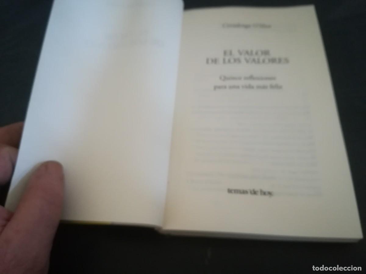 Libros de segunda mano: EL VALOR DE LOS VALORES / COVADONGA O SHEA / CON 656 / EDICIONES DE HOY - Foto 5