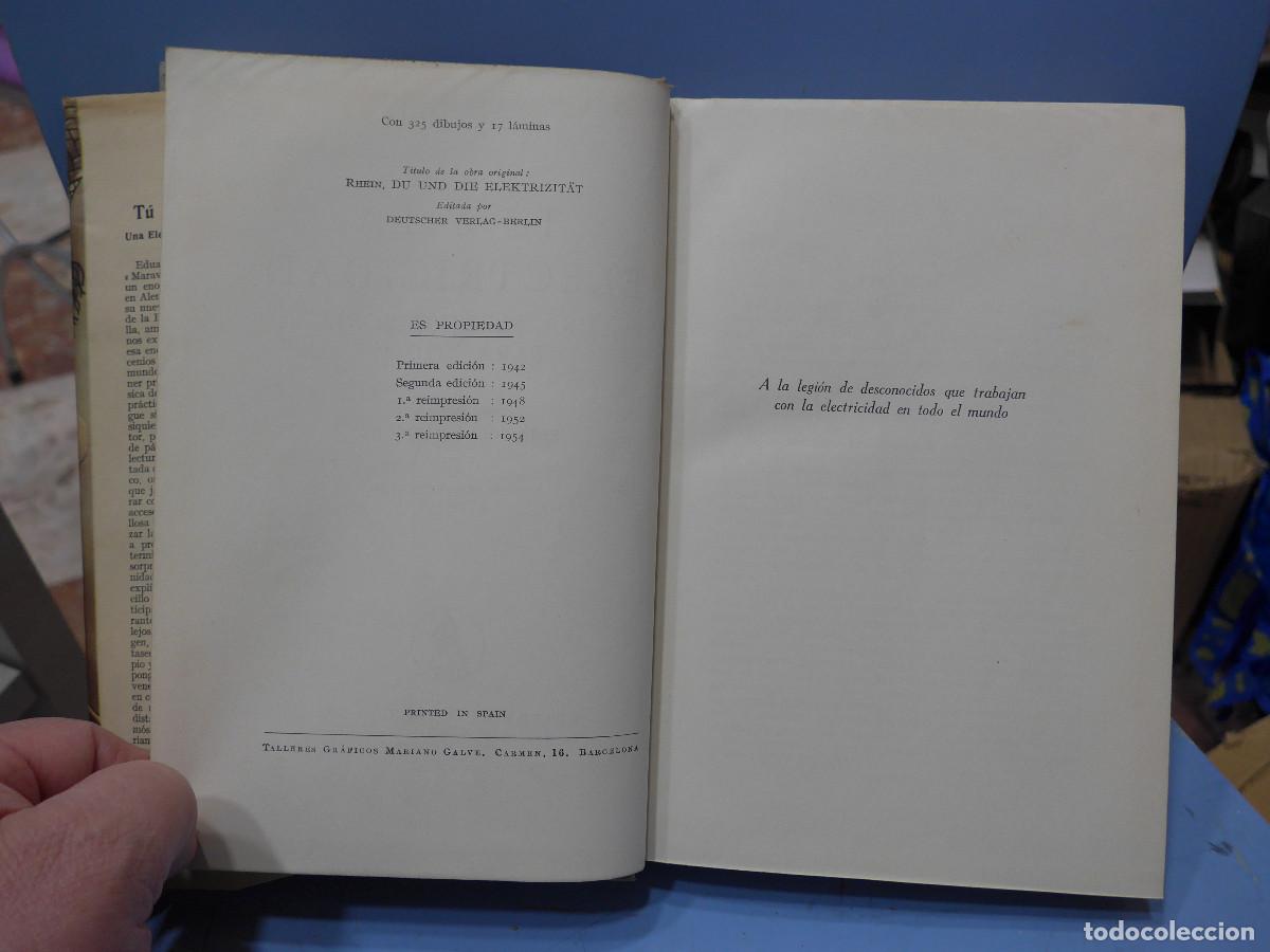 Libros de segunda mano: TU Y LA ELECTRICIDAD - EDUARD RHEIN - LABOR - Foto 7