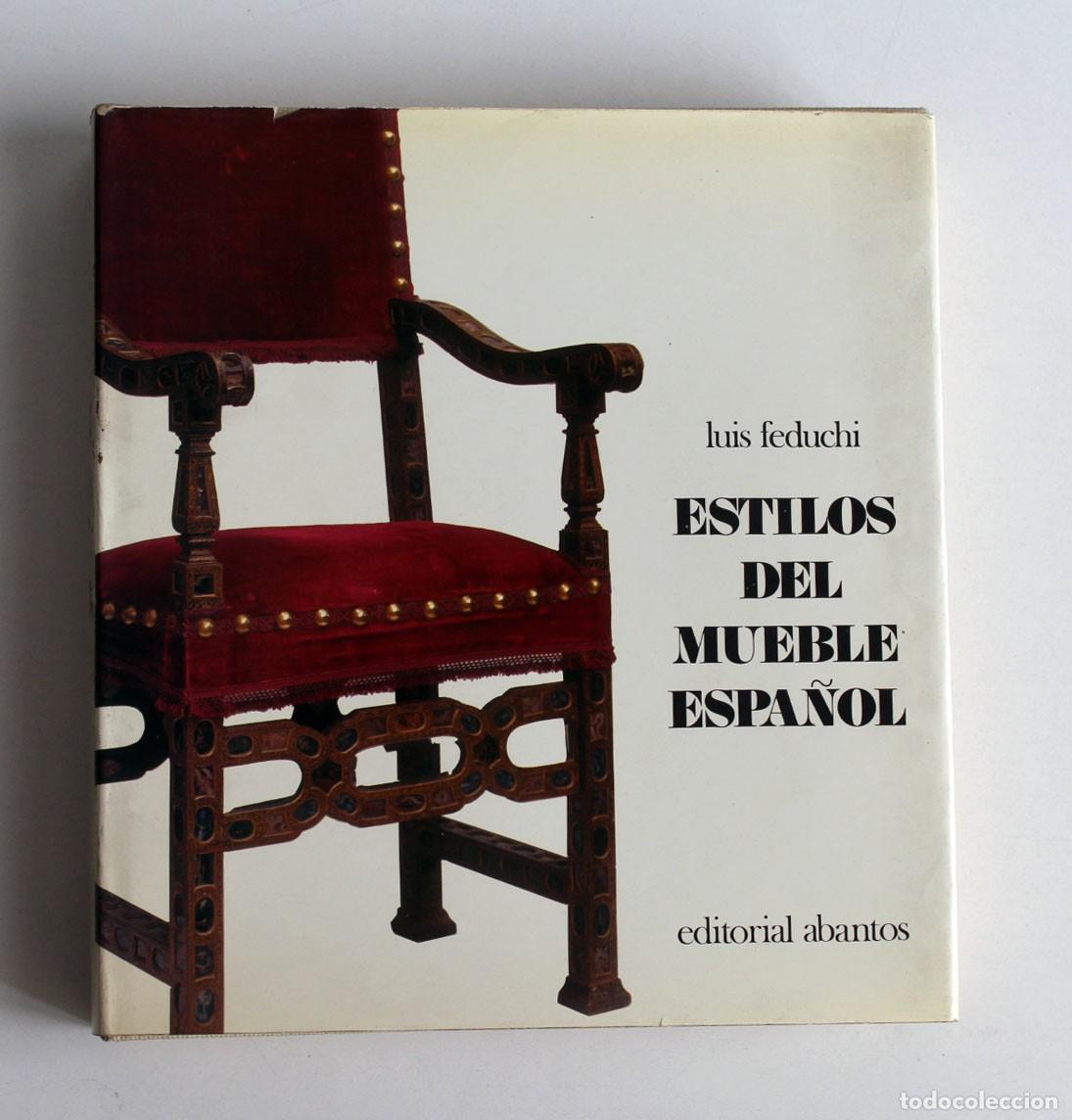 Libros de segunda mano: Estilos del mueble espa&ntilde;ol. Luis Feduchi - Foto 1