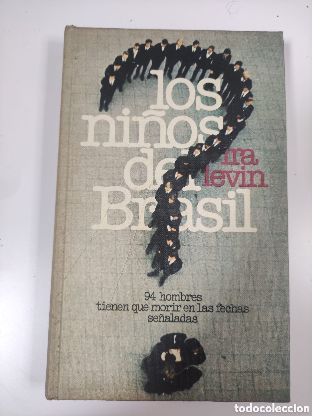 Libros de segunda mano: LOS NI&Ntilde;OS DEL BRASIL - IRA LEVIN - Foto 1