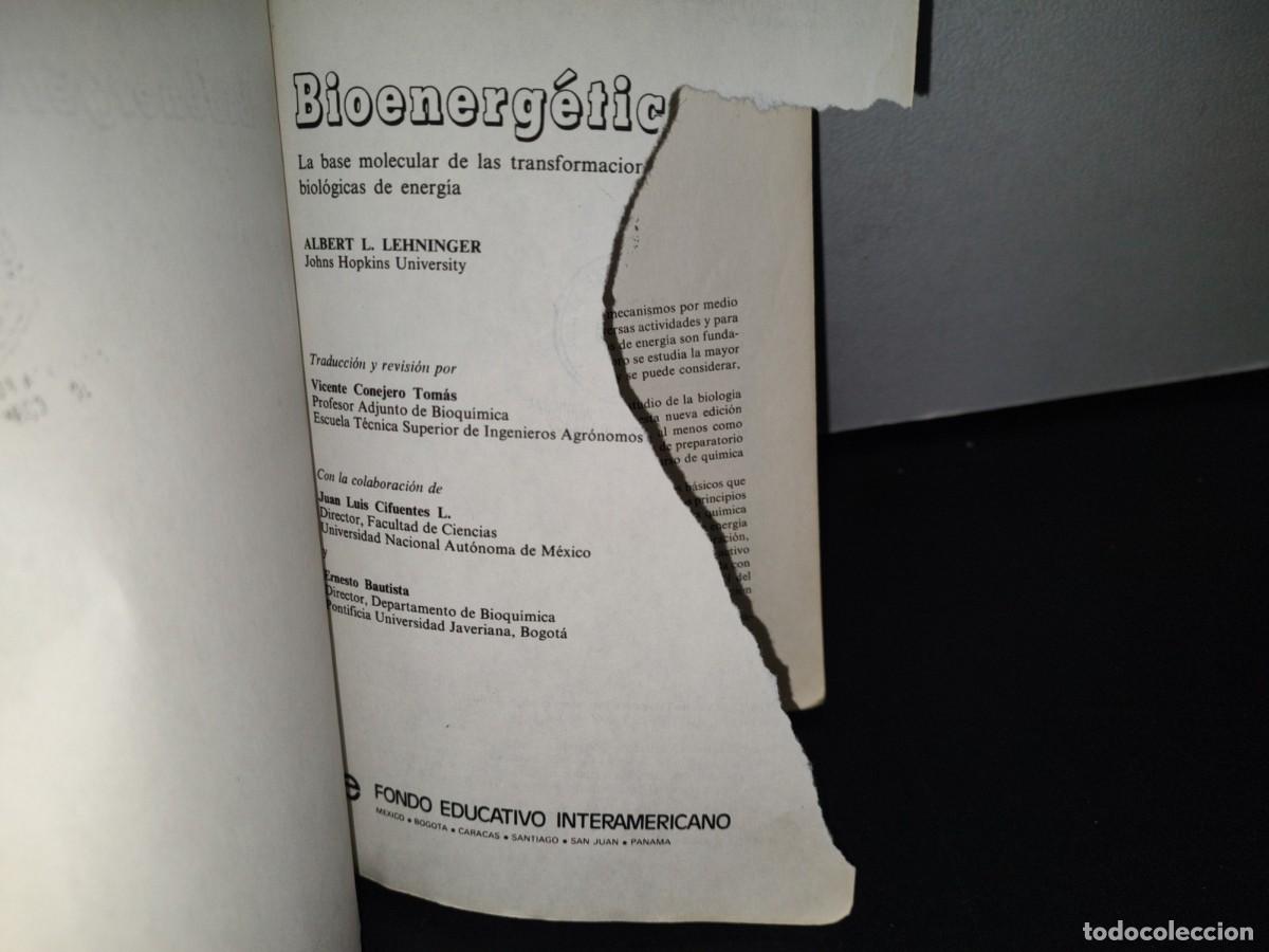 Libros de segunda mano: 90- BIOENERG&Eacute;TICA - ALBERT L. LEHNINGER - Foto 5