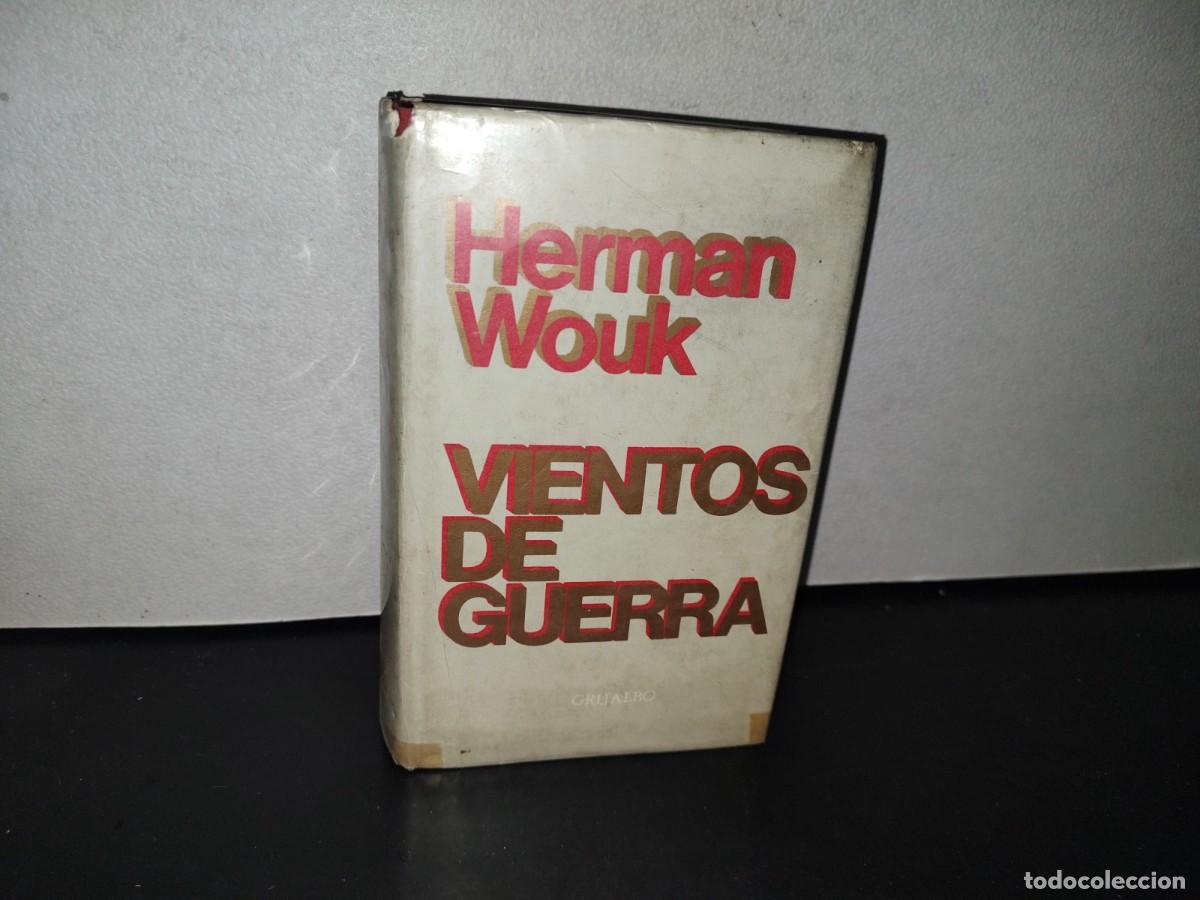Libros de segunda mano: 90- VIENTOS DE GUERRA - HERMAN WOUK - PRIMERA EDICI&Oacute;N 1972 - Foto 1