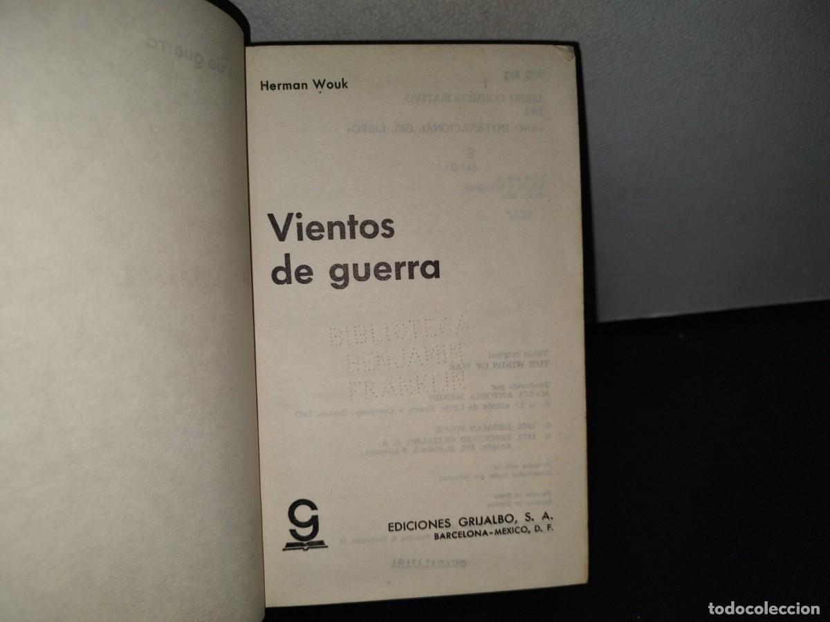 Libros de segunda mano: 90- VIENTOS DE GUERRA - HERMAN WOUK - PRIMERA EDICI&Oacute;N 1972 - Foto 5